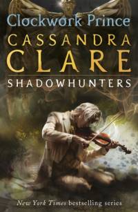 The Infernal Devices 2: Clockwork Prince av Cassandra Clare