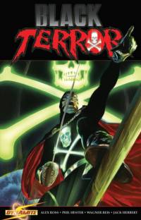 Project Superpowers: Black Terror Volume 3: Inhuman Remains av Alex Ross