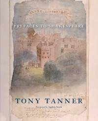 Prefaces to Shakespeare av Tony Tanner