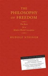 The Philosophy of Freedom av Rudolf Steiner