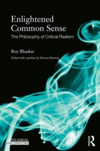 Enlightened Common Sense av Roy Bhaskar