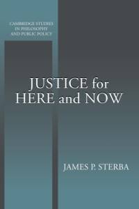 Justice for Here and Now av James P. (University of Notre Dame Sterba