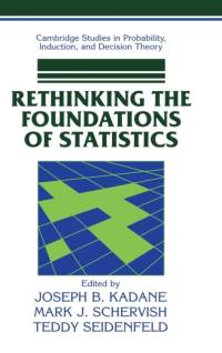 Rethinking the Foundations of Statistics av Joseph B. (Carnegie Mellon University Kadane