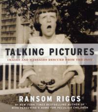Talking Pictures av Ransom Riggs