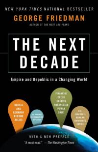 The Next Decade av George Friedman