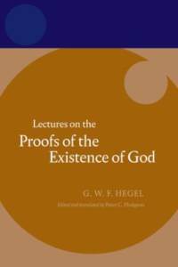 Hegel: Lectures on the Proofs of the Existence of God av G. W. F. Hegel
