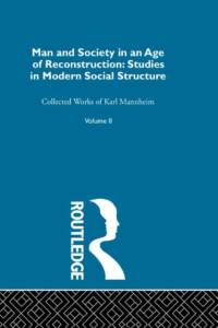 Man and Society in an Age of Reconstruction av Karl Mannheim