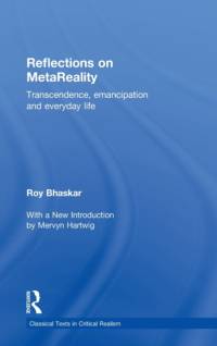 Reflections on metaReality av Roy Bhaskar