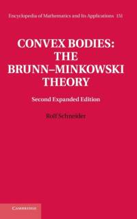 Convex Bodies: The Brunn–Minkowski Theory av Rolf (Albert-Ludwigs-Universitat Freiburg Schneider