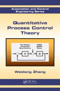 Quantitative Process Control Theory av Weidong (Shanghai Jiaotong University Zhang