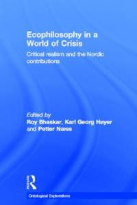 Ecophilosophy in a World of Crisis