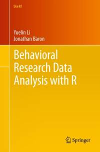 Behavioral Research Data Analysis with R av Yuelin Li