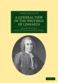 A General View of the Writings of Linnaeus av Richard Pulteney
