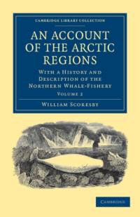 An Account of the Arctic Regions av William Scoresby