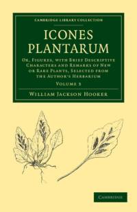 Icones Plantarum av William Jackson Hooker