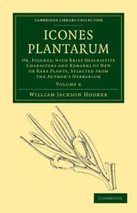 Icones Plantarum av William Jackson Hooker