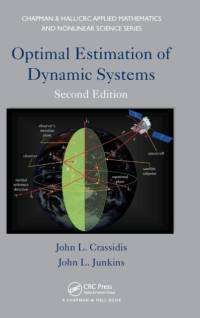 Optimal Estimation of Dynamic Systems av John L. Crassidis