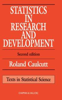 Statistics in Research and Development av R. Caulcutt