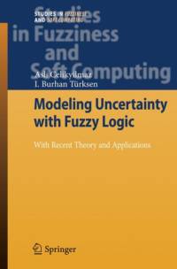 Modeling Uncertainty with Fuzzy Logic av I. Burhan Turksen