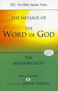 The Message of the Word of God av Tim (Author) Meadowcroft