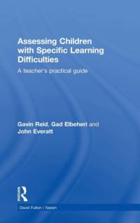 Assessing Children with Specific Learning Difficulties av Gavin Reid