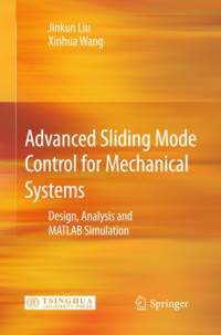 Advanced Sliding Mode Control for Mechanical Systems av Jinkun Liu
