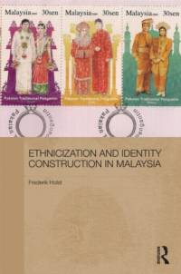 Ethnicization and Identity Construction in Malaysia av Frederik (Humboldt-University of Berlin Holst