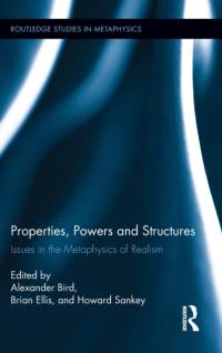 Properties, Powers and Structures