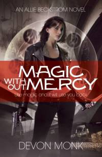 Magic Without Mercy av Devon Monk