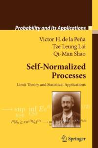 Self-Normalized Processes av Qi-Man Shao