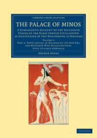 The Palace of Minos av Arthur Evans