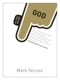 God: All That Matters av Mark Vernon