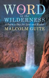 Word in the Wilderness av Malcolm Guite