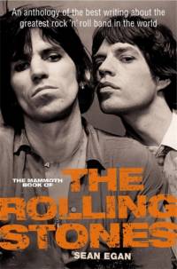 The Mammoth Book of the Rolling Stones av Sean Egan