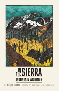 In the Sierra av Kenneth Rexroth