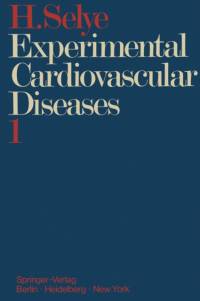 Experimental Cardiovascular Diseases av Hans Selye