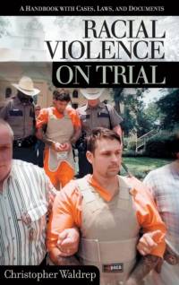 Racial Violence on Trial av Christopher Waldrep