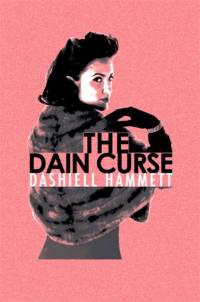 The Dain Curse av Dashiell Hammett