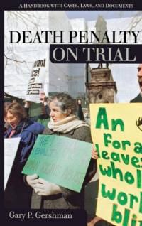 Death Penalty on Trial av Gary P. Gershman