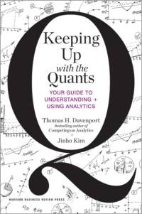 Keeping Up with the Quants av Thomas H. Davenport