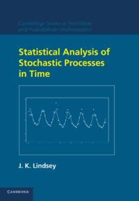 Statistical Analysis of Stochastic Processes in Time av J. K. (Universite de Liege Lindsey