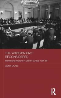 The Warsaw Pact Reconsidered av Laurien (University of Utrecht Crump
