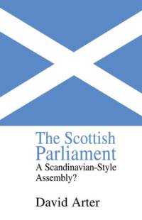 The Scottish Parliament av David Arter