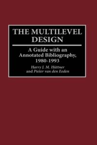 The Multilevel Design av Vg Method Huttner