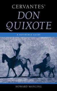 Cervantes' Don Quixote av Howard Mancing