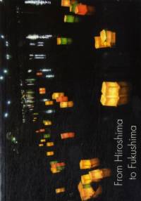 From Hiroshima to Fukushima av Naomi Klein
