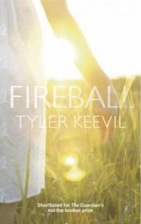Fireball av Tyler Keevil