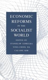 Economic Reforms in the Socialist World av etc