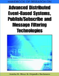Principles and Applications of Distributed Event-Based Systems av Annika Hinze