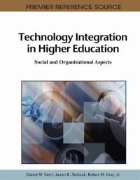 Technology Integration in Higher Education